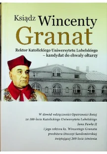 Ksiądz Wincenty Granat - Biografie i autobiografie - miniaturka - grafika 1