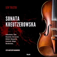 Audiobooki - literatura piękna - Sonata Kreutzerowska Lew Tołstoj - miniaturka - grafika 1