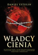 Felietony i reportaże - Władcy cienia - miniaturka - grafika 1