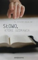 Religia i religioznawstwo - Słowo które uzdrawia - miniaturka - grafika 1