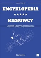 Zdajtesty.pl Encyklopedia kierowcy kat. A podr. z przepisami Marcin Figarski - Poradniki hobbystyczne - miniaturka - grafika 2
