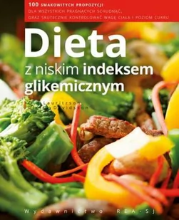 Rea Dieta z niskim indeksem glikemicznym - Ola Lauritzson, Ulrika Davidsson - Diety, zdrowe żywienie - miniaturka - grafika 2