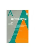 Podręczniki dla liceum - Informatyka 2. Podręcznik Z Płytą Cd Dla Liceum I Technikum. Zakres Rozszerzony - miniaturka - grafika 1