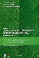 Technika - Ochrona klimatu i środowiska. Nowoczesna energetyka. Wybrane aspekty - miniaturka - grafika 1