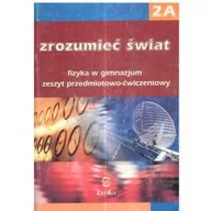 Podręczniki dla szkół podstawowych - Zrozumieć Świat 2A Fizyka Zeszyt Przedmiotowo-Ćwiczeniowy - miniaturka - grafika 1