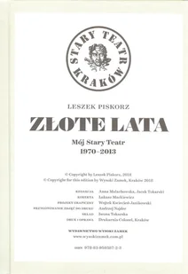 Wysoki Zamek Złote lata. Mój Stary Teatr 1970-2013 Leszek Piskorz - Pamiętniki, dzienniki, listy - miniaturka - grafika 1