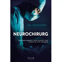 Neurochirurg - Felietony i reportaże - miniaturka - grafika 1