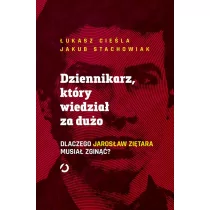 Dziennikarz który wiedział za dużo Nowa - Felietony i reportaże - miniaturka - grafika 1