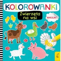 Wydawnictwo Wilga Kolorowanki z naklejkami. Zwierzęta na wsi - Kolorowanki, wyklejanki - miniaturka - grafika 1