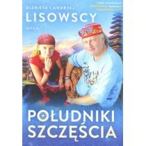 Południki szczęścia Elżbieta Lisowska, Andrzej Lisowski - Książki podróżnicze - miniaturka - grafika 3