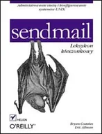 Systemy operacyjne i oprogramowanie - Sendmail. Leksykon kieszonkowy - miniaturka - grafika 1