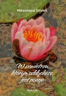 Poezja - W powietrzu, którym oddychasz, jest poezja - miniaturka - grafika 1