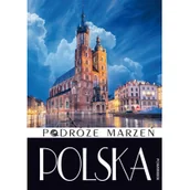 Albumy inne - Podróże marzeń Polska - miniaturka - grafika 1