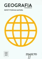 Materiały pomocnicze dla uczniów - WSiP Geografia, Zdasz to, Repetytorium maturalne. Zakres rozszerzony. Klasa 1-3. Materiały pomocnicze - szkoła ponadgimnazjalna - Opracowanie zbiorowe - miniaturka - grafika 1