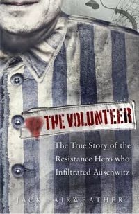 Jack Fairweather The Volunteer - Biografie obcojęzyczne - miniaturka - grafika 1