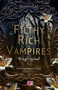 filthy rich vampires. drugi rytuał - Romanse - miniaturka - grafika 1