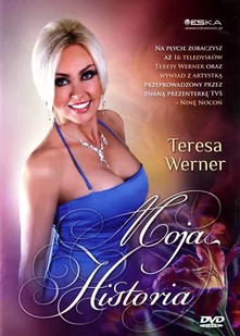 Teresa Werner: Moja Historia [DVD] - Filmy muzyczne DVD - miniaturka - grafika 1