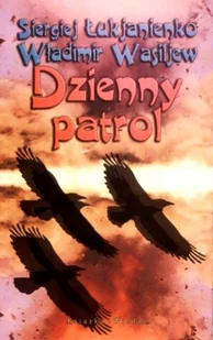 Dzienny patrol - Horror, fantastyka grozy - miniaturka - grafika 1