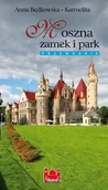 Przewodniki - Alkazar Moszna zamek i park przewodnik Anna Będkowska-Karmelita - miniaturka - grafika 1