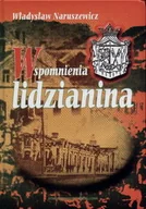 Pamiętniki, dzienniki, listy - WSPOMNIENIA LIDZIANINA - miniaturka - grafika 1