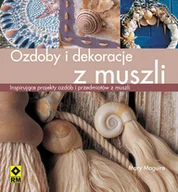 Poradniki hobbystyczne - Ozdoby i dekoracje z muszli - miniaturka - grafika 1