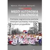 Historia świata - Aspra Między autonomią a zależnością - Marcin Gawrycki - miniaturka - grafika 1