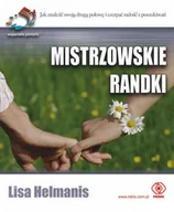 Miłość, seks, związki - Mistrzowskie Randki - miniaturka - grafika 1