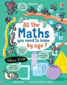 Pozostałe książki - Usborne Publishing Ltd All the Maths You Need to Know by Age 7 - miniaturka - grafika 1