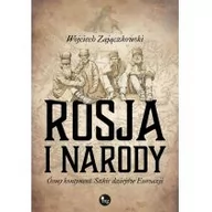 Felietony i reportaże - Rosja i narody Ósmy kontynent Szkic dziejów Eurazji Wojciech Zajączkowski - miniaturka - grafika 1