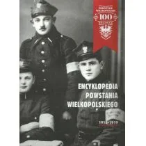 Encyklopedia Powstania Wielkopolskiego 1918-1919 Nowa - Encyklopedie i leksykony - miniaturka - grafika 1