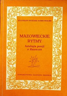 Mazowieckie rytmy antologia poezji - Książki o kulturze i sztuce - miniaturka - grafika 1
