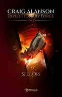 E-booki - fantastyka i horror - Expeditionary Force. Tom 2. SpecOps - Craig Alanson - ebook - miniaturka - grafika 1