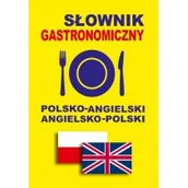 Książki do nauki języka angielskiego - Słownik gastronomiczny polsko-angielski angielsko-polski - Gordon Jacek - miniaturka - grafika 1