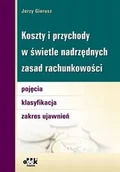 Finanse, księgowość, bankowość - Koszty i przychody w świetle nadrzędnych zasad rachunkowości - miniaturka - grafika 1