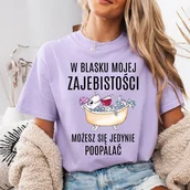 Koszulki i topy damskie - Fiołkowa koszulka damska dla dziewczyny W BLASKU MOJEJ ZAJEBISTOŚCI - miniaturka - grafika 1