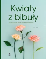 Poradniki hobbystyczne - Kwiaty z bibuły - miniaturka - grafika 1