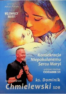 Konsekracja Niepokalanemu Sercu Maryi - Religia i religioznawstwo - miniaturka - grafika 1
