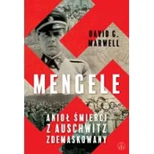 Biografie i autobiografie - Mengele. Anioł Śmierci z Auschwitz zdemaskowany - miniaturka - grafika 1