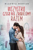 E-booki - literatura obca - Wszystko, czego nie zrobiliśmy razem - miniaturka - grafika 1