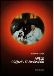 Apele Orędzia Fatimskiego - Religia i religioznawstwo - miniaturka - grafika 1