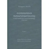 Polityka i politologia - Nowik Grzegorz Odrodzenie Rzeczypospolitej w my$77li politycznej Józefa Piłsudskiego 1918-1922. Czę$78ć I - miniaturka - grafika 1