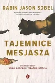 Religia i religioznawstwo - Tajemnice Mesjasza - Rabin Jason Sobel - oprawa miękka - miniaturka - grafika 1