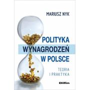 Ekonomia - Difin Mariusz Nyk Polityka wynagrodzeń w Polsce - miniaturka - grafika 1