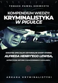 Audiobooki - literatura faktu - Arkana Kryminalistyki: Kryminalistyka w pigułce - miniaturka - grafika 1