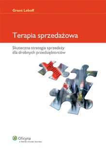 Terapia sprzedażowa. Skuteczna strategia sprzedaży dla drobnych przedsiębiorców - Biznes - miniaturka - grafika 1