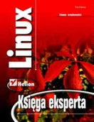 Systemy operacyjne i oprogramowanie - Linux. Księga eksperta - miniaturka - grafika 1