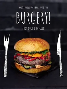 Burgery! - Książki kucharskie - miniaturka - grafika 1