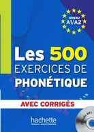 Książki do nauki języka francuskiego - Hachette Les 500 Exercices De Phonetique A1/A2 + CD - dostawa od 3,49 PLN Dominique Abry, Marie-laure Chalaron - miniaturka - grafika 1