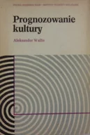 Książki o kulturze i sztuce - Prognozowanie kultury - miniaturka - grafika 1