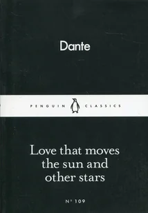 Dante Alighieri Love that moves the sun and other stars - Dante Alighieri - Poezja - miniaturka - grafika 1